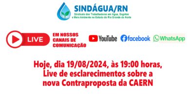 Live sobre os esclarecimentos sobre a proposta da Caern para o ACT