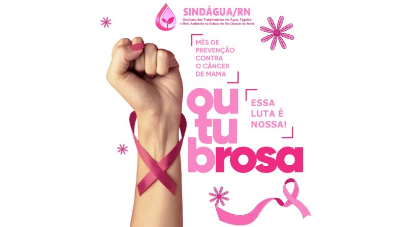 Sindágua/RN no Outubro Rosa